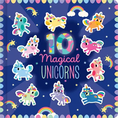 10 Unicornios Mágicos - 10 Magical Unicorns