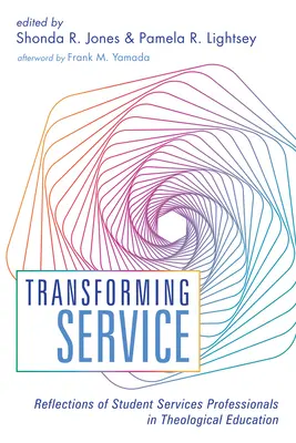 Transformar el servicio - Transforming Service