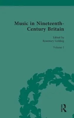 La música en la Gran Bretaña del siglo XIX: Organizar la música - Music in Nineteenth-Century Britain: Organising Music