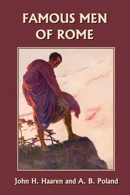 Hombres célebres de Roma (Clásicos de ayer) - Famous Men of Rome (Yesterday's Classics)