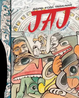 Jaj: un manga haida - Jaj: A Haida Manga