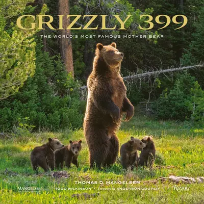 Grizzly 399: La madre osa más famosa del mundo - Grizzly 399: The World's Most Famous Mother Bear