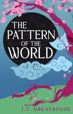 El patrón del mundo - The Pattern of the World