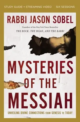 Misterios del Mesías - Guía de estudio de la Biblia con vídeo: Desvelando las conexiones divinas desde el Génesis hasta hoy - Mysteries of the Messiah Bible Study Guide Plus Streaming Video: Unveiling Divine Connections from Genesis to Today