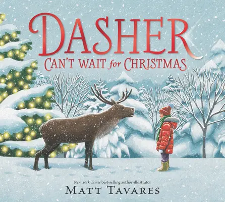 Dasher no puede esperar a Navidad - Dasher Can't Wait for Christmas