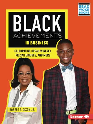 Logros empresariales de los negros: Celebración de Oprah Winfrey, Moziah Bridges y otros. - Black Achievements in Business: Celebrating Oprah Winfrey, Moziah Bridges, and More