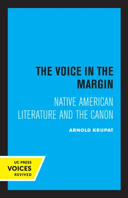 The Voice in the Margin: La literatura indígena americana y el canon - The Voice in the Margin: Native American Literature and the Canon