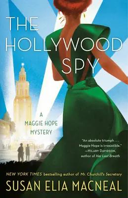 La espía de Hollywood: Un misterio de Maggie Hope - The Hollywood Spy: A Maggie Hope Mystery