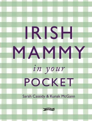 Mamita irlandesa en tu bolsillo - Irish Mammy in Your Pocket