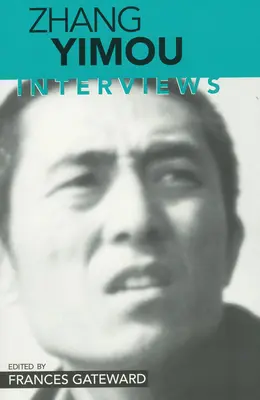 Zhang Yimou Entrevistas - Zhang Yimou: Interviews