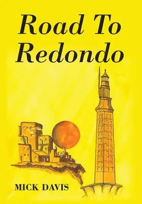 Camino a Redondo - Road To Redondo