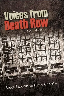 Voces del corredor de la muerte, segunda edición - Voices from Death Row, Second Edition