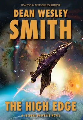 The High Edge: Una novela del Universo Seeders - The High Edge: A Seeders Universe Novel