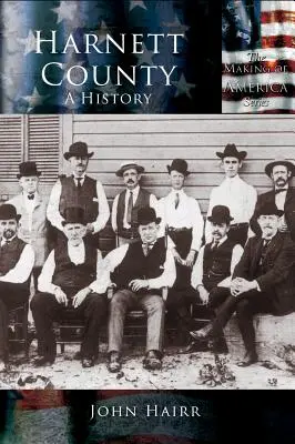 Condado de Harnett: Historia - Harnett County: A History