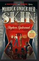 Asesinato en su piel: un irresistible misterio de la aclamada autora de La fortuna favorece a los muertos. - Murder Under Her Skin - an irresistible murder mystery from the acclaimed author of Fortune Favours the Dead