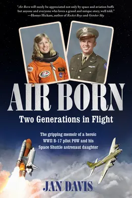 Air Born: Dos generaciones en vuelo - Air Born: Two Generations in Flight