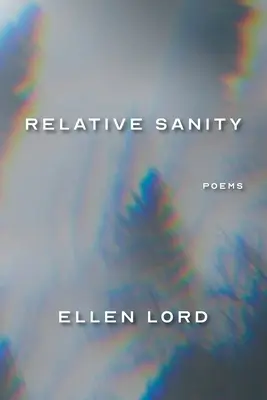 Relative Sanity: Poemas - Relative Sanity: Poems