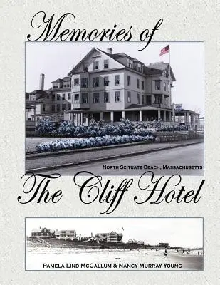 Recuerdos del hotel Cliff - Memories of the Cliff Hotel