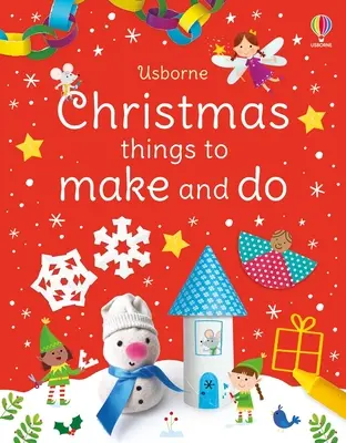 Cosas para hacer en Navidad: Un libro navideño para niños - Christmas Things to Make and Do: A Christmas Holiday Book for Kids