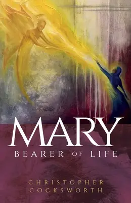 María, portadora de vida - Mary, Bearer of Life