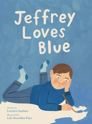 Jeffrey ama el azul - Jeffrey Loves Blue