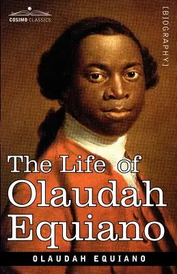 La vida de Olaudah Equiano - The Life of Olaudah Equiano