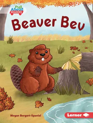 Castor Bev - Beaver Bev