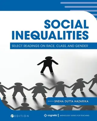 Desigualdades sociales: Lecturas selectas sobre raza, clase y género - Social Inequalities: Select Readings on Race, Class, and Gender