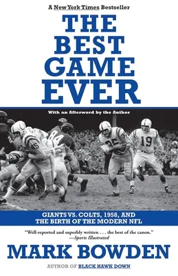 El mejor partido de la historia: Giants vs. Colts, 1958, y el nacimiento de la NFL moderna - The Best Game Ever: Giants vs. Colts, 1958, and the Birth of the Modern NFL