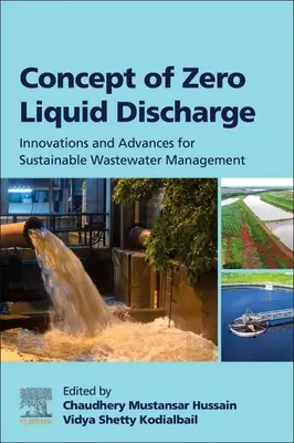 Concepto de vertido cero de líquidos: Innovaciones y avances para una gestión sostenible de las aguas residuales - Concept of Zero Liquid Discharge: Innovations and Advances for Sustainable Wastewater Management