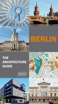 Berlín - Guía de Arquitectura - Berlin - The Architecture Guide