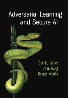 Aprendizaje adversarial e inteligencia artificial segura - Adversarial Learning and Secure AI