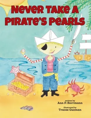 Nunca cojas las perlas de un pirata - Never Take a Pirate's Pearls