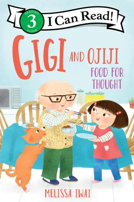 Gigi y Ojiji: Food for Thought - Gigi and Ojiji: Food for Thought