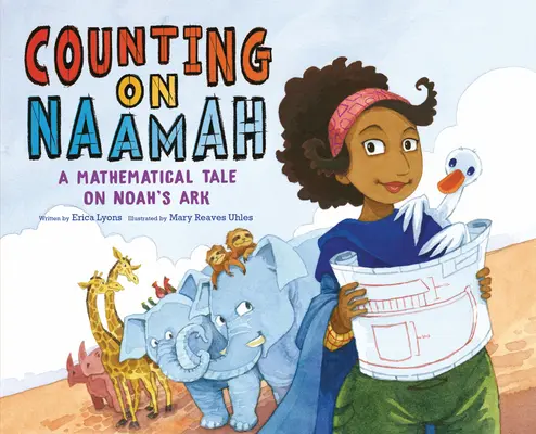 Contando con Naamah: Un cuento matemático sobre el Arca de Noé - Counting on Naamah: A Mathematical Tale on Noah's Ark