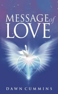 Mensaje de amor - Message of Love