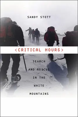 Horas Críticas: Búsqueda y rescate en las Montañas Blancas - Critical Hours: Search and Rescue in the White Mountains