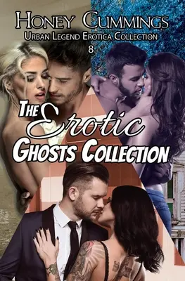 La colección de fantasmas eróticos - The Erotic Ghosts Collection