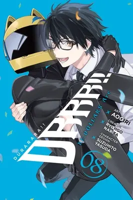 ¡Durarara! Re;dollars Arc, Vol. 8 - Durarara!! Re;dollars Arc, Vol. 8