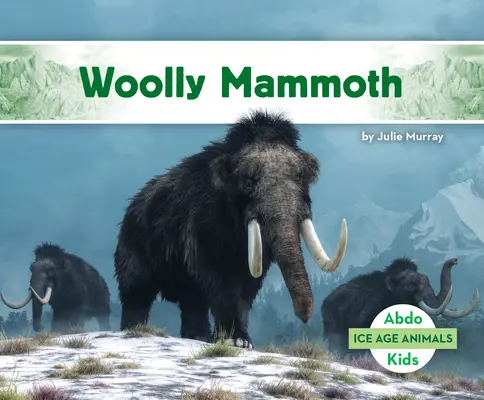 Mamut lanudo - Woolly Mammoth