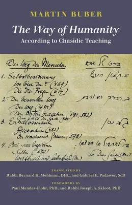 El camino de la humanidad según la enseñanza jasídica - The Way of Humanity According to Chasidic Teaching