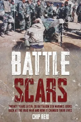 Cicatrices de batalla: Veinte años después: El Batallón 3D de la 5ª Infantería de Marina recuerda la guerra de Irak y cómo cambió sus vidas - Battle Scars: Twenty Years Later: 3D Battalion 5th Marines Looks Back at the Iraq War and How It Changed Their Lives