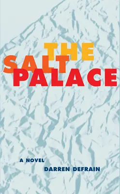 El Palacio de la Sal - The Salt Palace