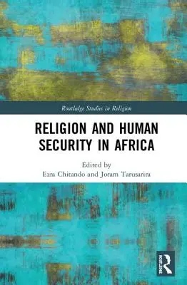 Religión y seguridad humana en África - Religion and Human Security in Africa