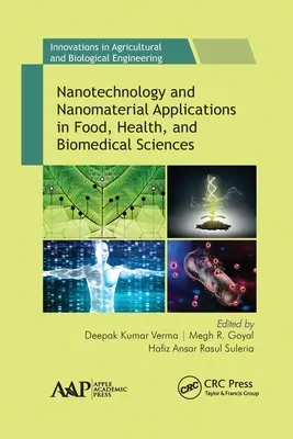 Nanotecnología y aplicaciones de los nanomateriales en la alimentación, la salud y las ciencias biomédicas - Nanotechnology and Nanomaterial Applications in Food, Health, and Biomedical Sciences