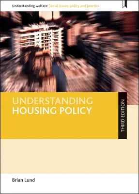 Entender la política de vivienda - Understanding Housing Policy