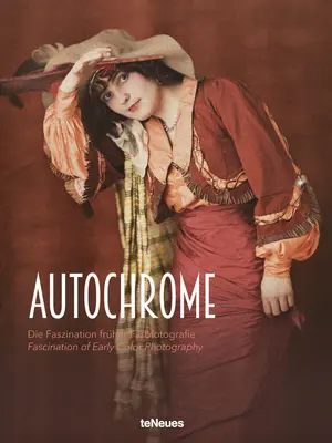 Autochrome: La fascinación de la primera fotografía en color - Autochrome: The Fascination of Early Color Photography
