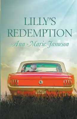 La redención de Lilly - Lilly's Redemption