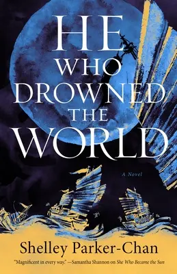 El que ahogó al mundo - He Who Drowned the World