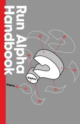 Manual Run Alpha - Run Alpha Handbook